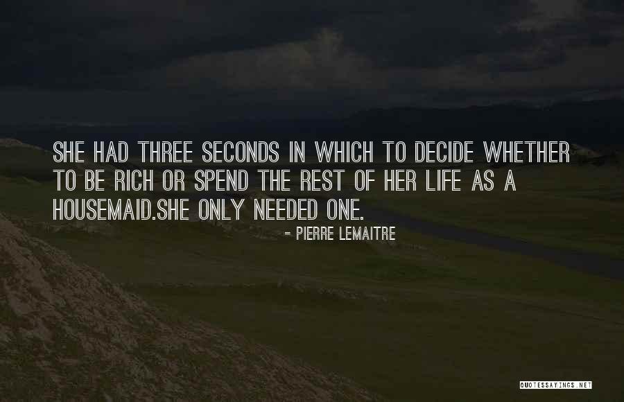 Lemaitre Quotes By Pierre Lemaitre Lemaitre Quotes By Pierre Lemaitre