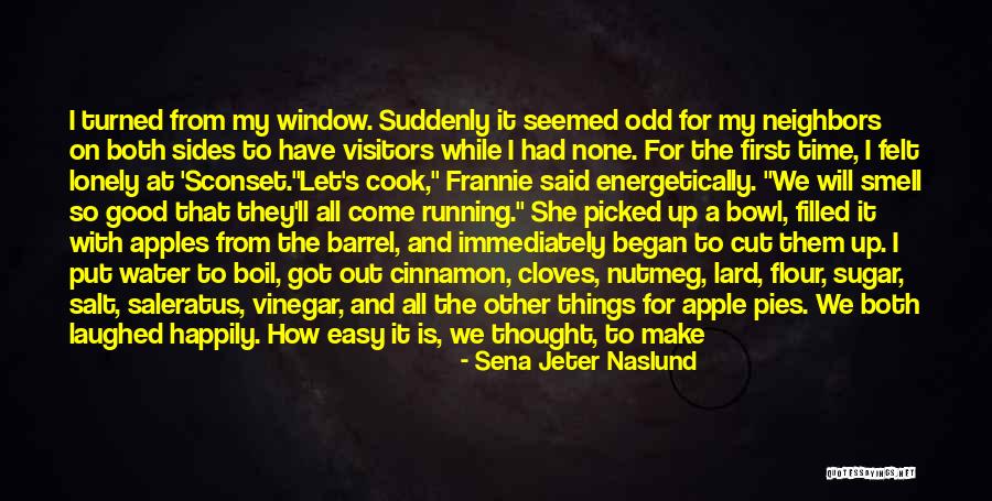 Lemans Quotes By Sena Jeter Naslund Lemans Quotes By Sena Jeter Naslund