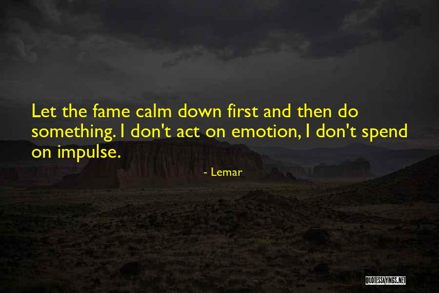 Lemar Quotes 1222830 Lemar Quotes 1222830