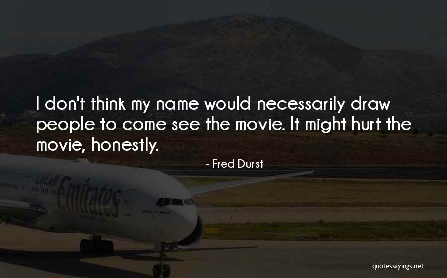 Lemarques Quotes By Fred Durst Lemarques Quotes By Fred Durst