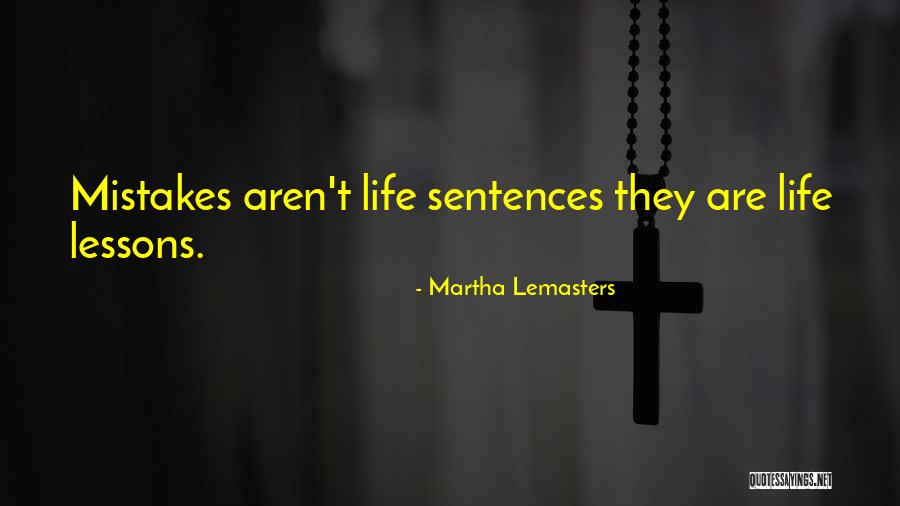 Lemasters Quotes By Martha Lemasters Lemasters Quotes By Martha Lemasters