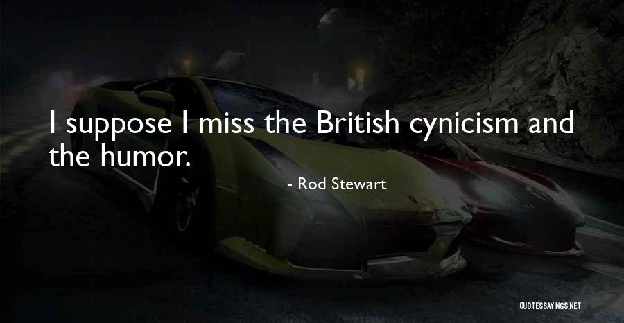Lembah Bujang Quotes By Rod Stewart
