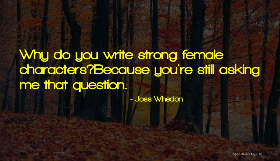 Lembaran Negara Quotes By Joss Whedon Lembaran Negara Quotes By Joss Whedon