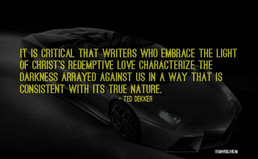 Lemery Batangas Quotes By Ted Dekker Lemery Batangas Quotes By Ted Dekker