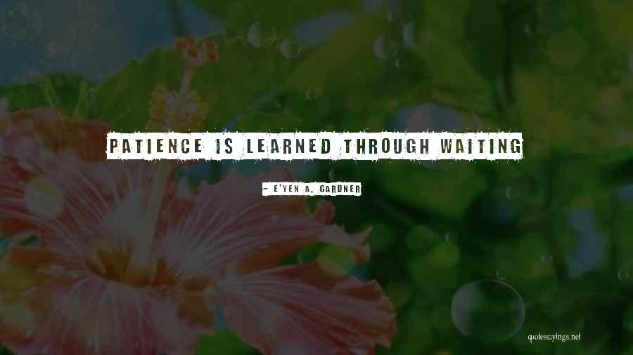 Lemia Britt Quotes By E'yen A. Gardner Lemia Britt Quotes By E'yen A. Gardner
