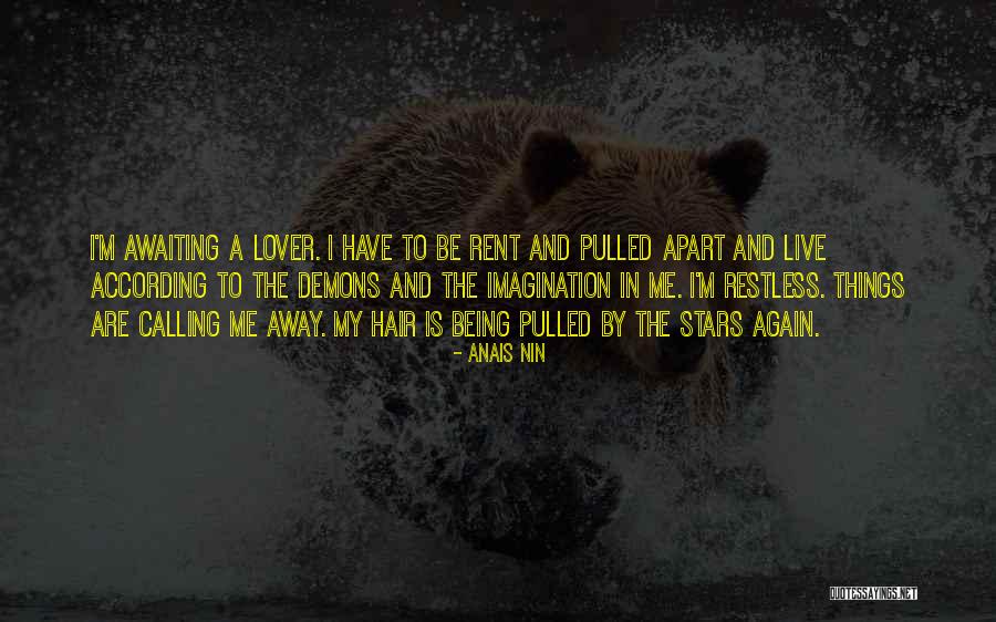 Lemiah Bates Quotes By Anais Nin Lemiah Bates Quotes By Anais Nin