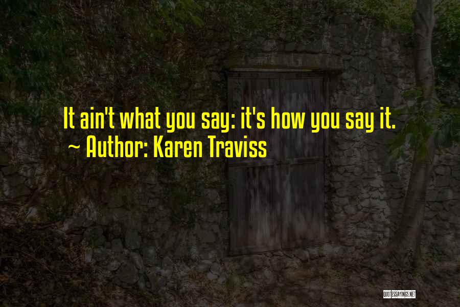 Lemieux Saddle Quotes By Karen Traviss