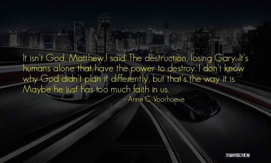 Lemingi I Gryzli Quotes By Anne C. Voorhoeve Lemingi I Gryzli Quotes By Anne C. Voorhoeve