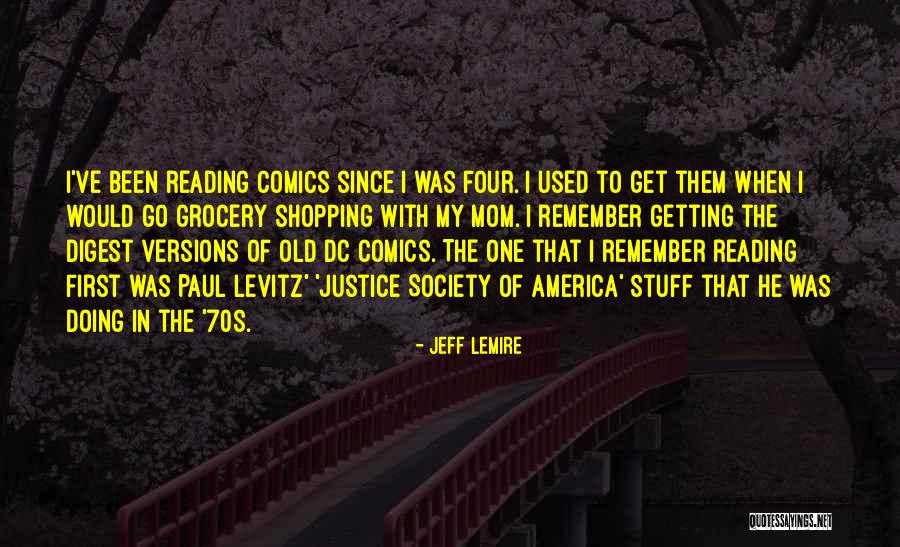 Lemire Quotes By Jeff Lemire Lemire Quotes By Jeff Lemire