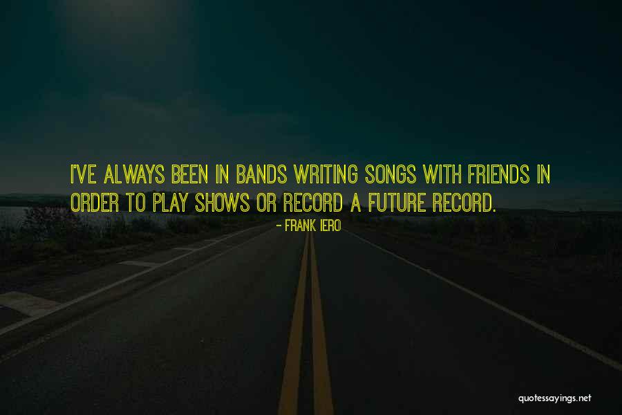 Lemke Quotes By Frank Iero Lemke Quotes By Frank Iero