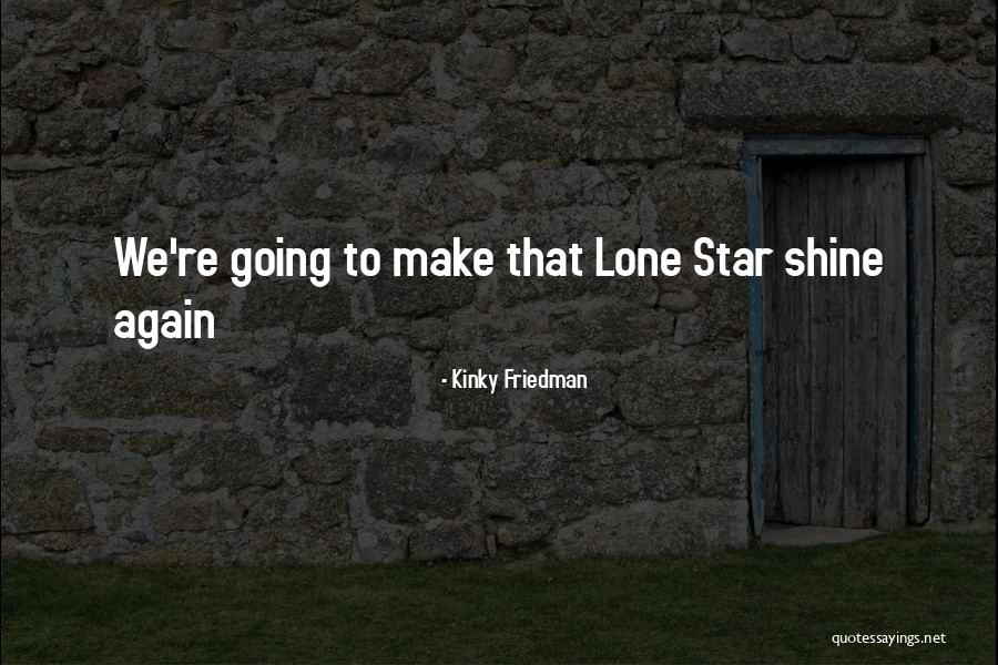 Lemken Disc Quotes By Kinky Friedman