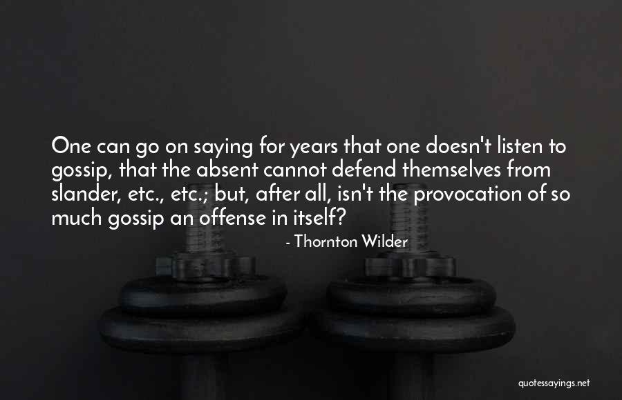 Lemken Machinery Quotes By Thornton Wilder Lemken Machinery Quotes By Thornton Wilder