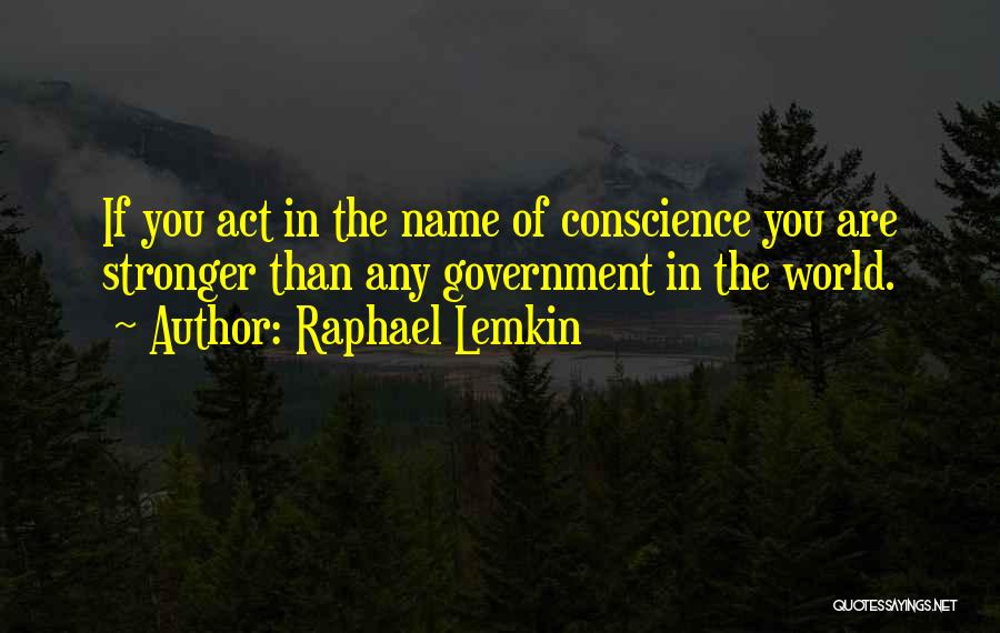 Lemkin Quotes By Raphael Lemkin