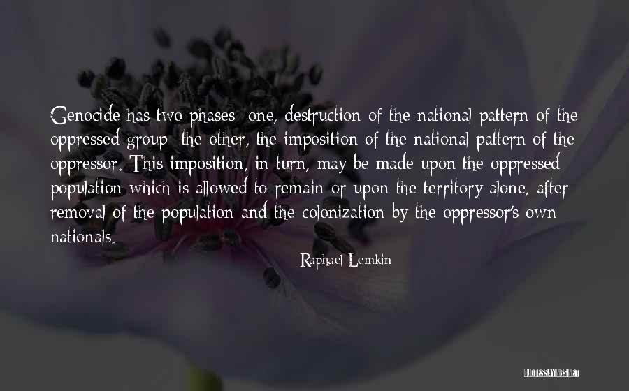 Lemkin Quotes By Raphael Lemkin