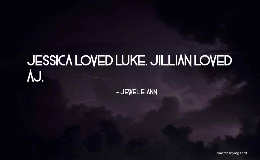 Lemmikkipalstat Quotes By Jewel E. Ann Lemmikkipalstat Quotes By Jewel E. Ann