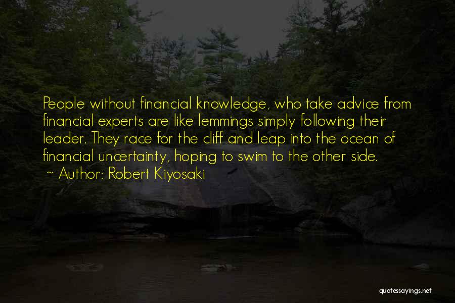 Lemmings Quotes By Robert Kiyosaki
