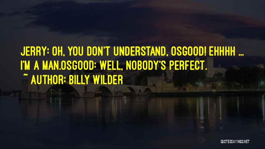 Lemmon Quotes By Billy Wilder
