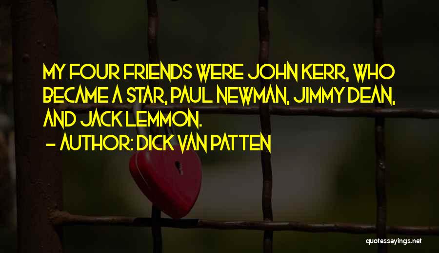 Lemmon Quotes By Dick Van Patten