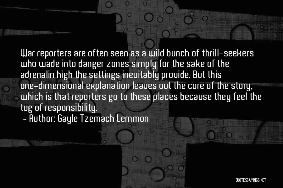 Lemmon Quotes By Gayle Tzemach Lemmon