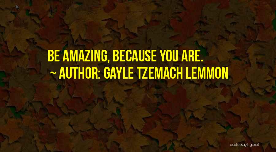 Lemmon Quotes By Gayle Tzemach Lemmon