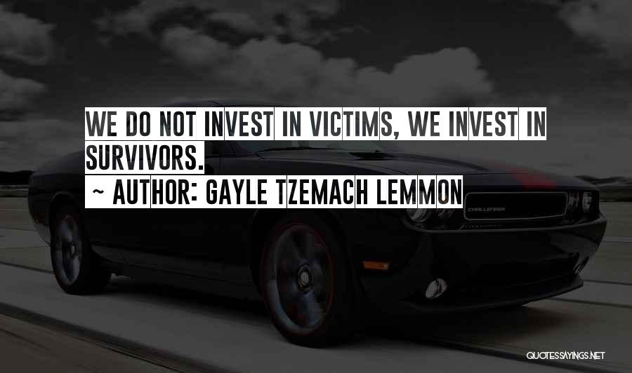 Lemmon Quotes By Gayle Tzemach Lemmon