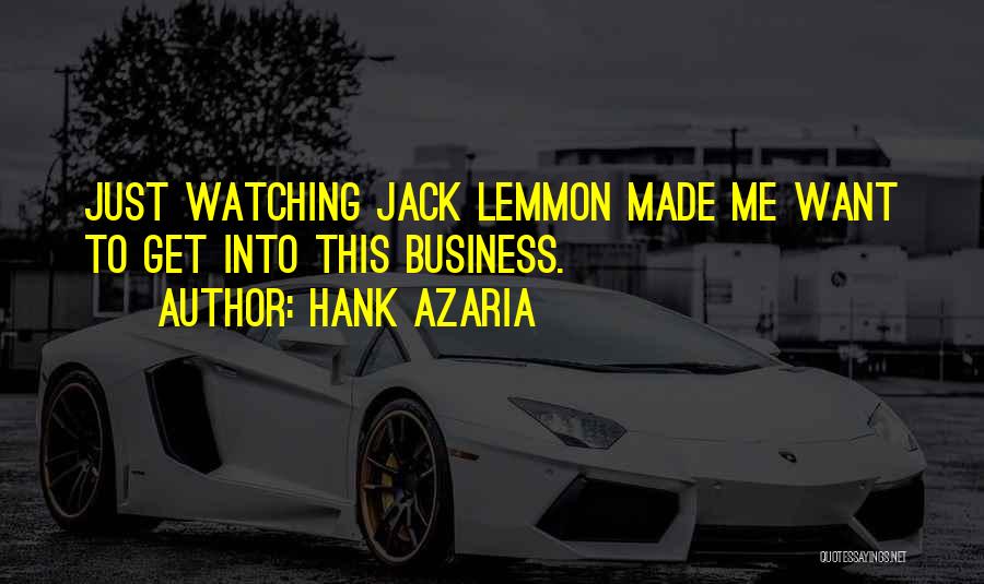 Lemmon Quotes By Hank Azaria