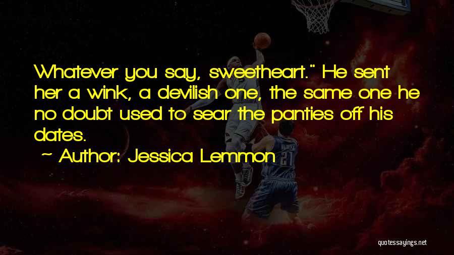 Lemmon Quotes By Jessica Lemmon