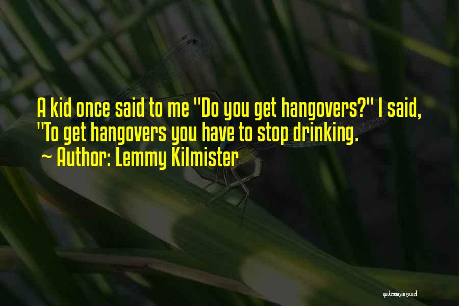 Lemmy Kilmister Quotes 444438