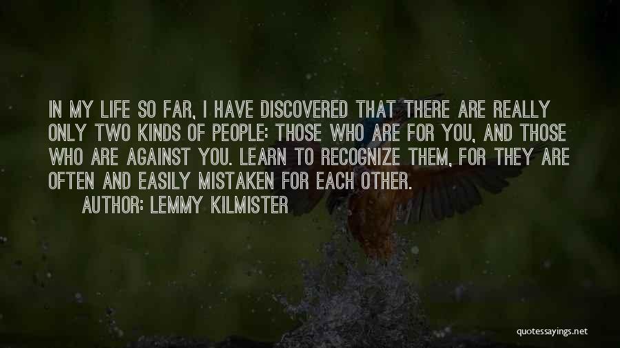 Lemmy Quotes By Lemmy Kilmister