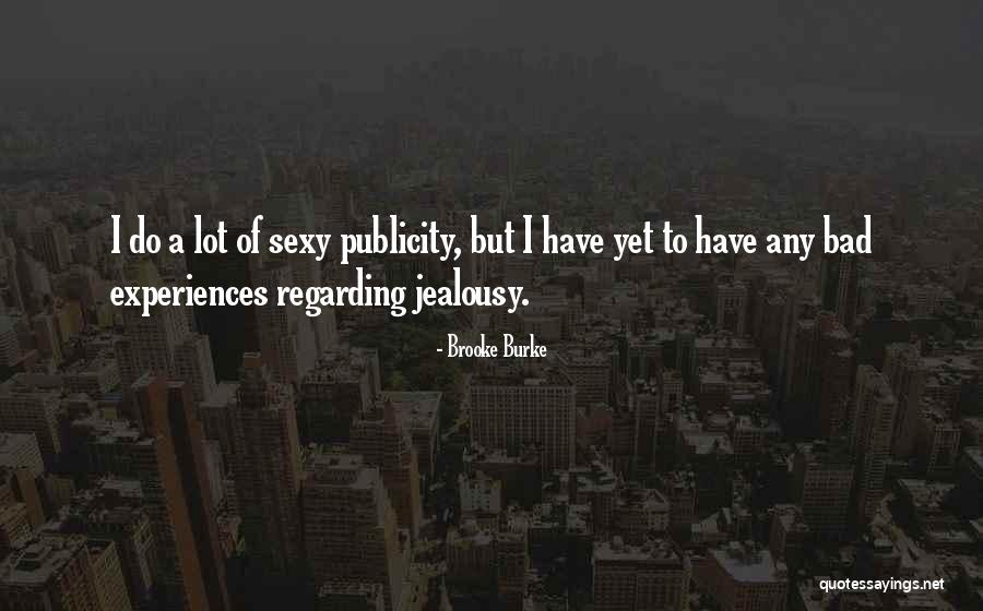 Lemoal Gray Quotes By Brooke Burke Lemoal Gray Quotes By Brooke Burke