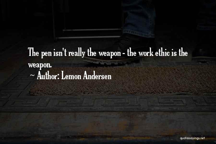 Lemon Andersen Quotes 360719