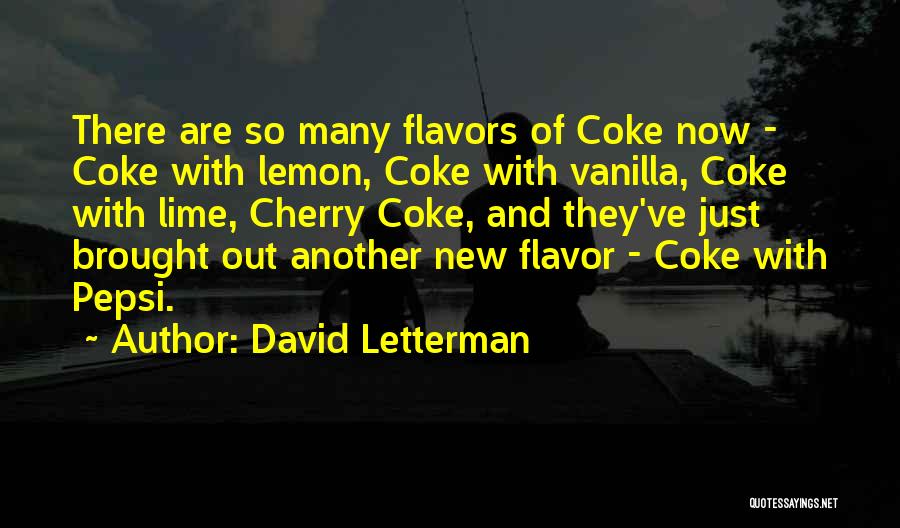 Lemon Lime Quotes By David Letterman