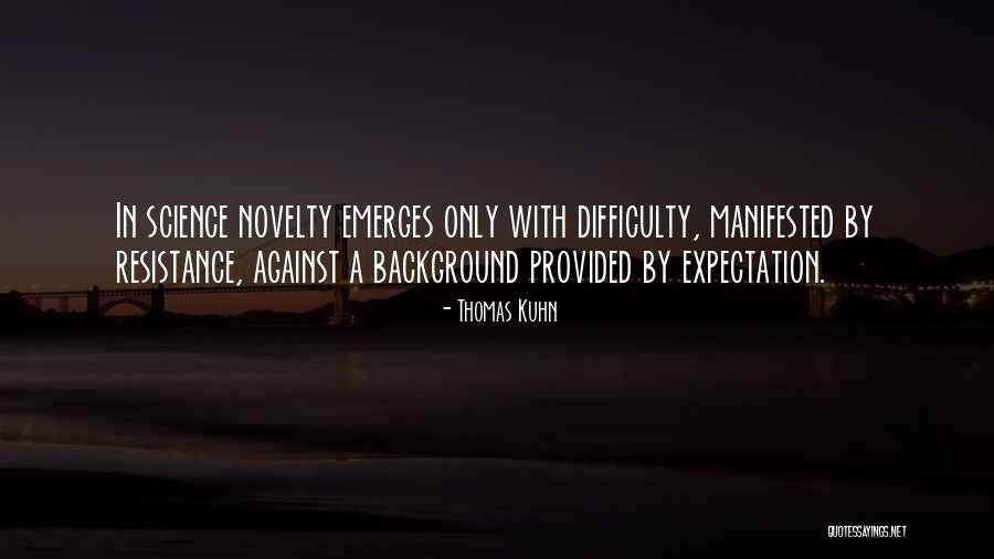 Lemon Meringue Pie Murder Quotes By Thomas Kuhn