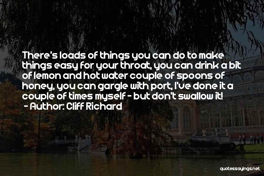 Lemon Water Quotes By Cliff Richard