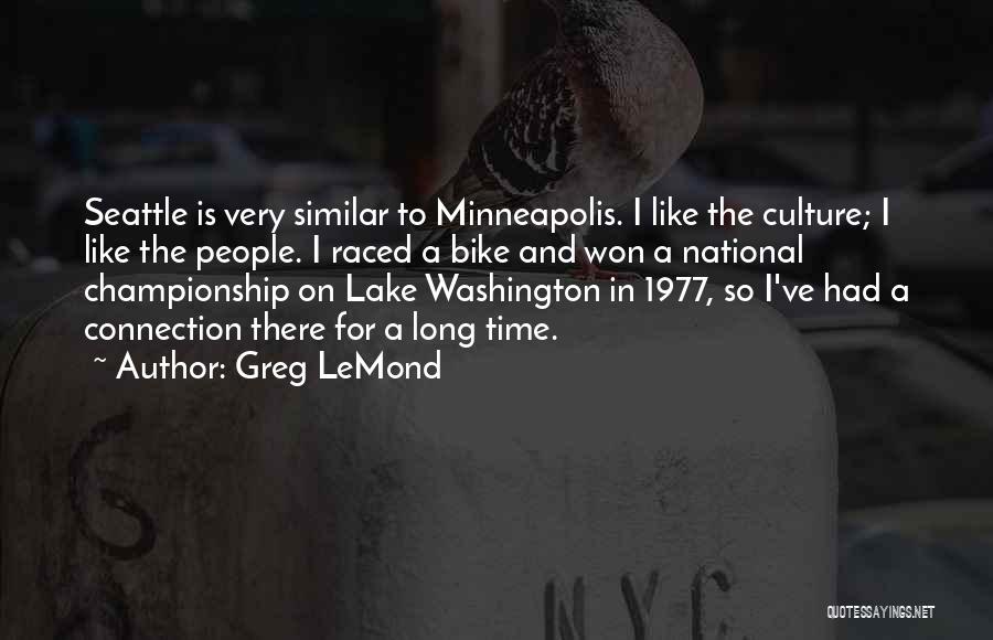 Lemond Quotes By Greg LeMond