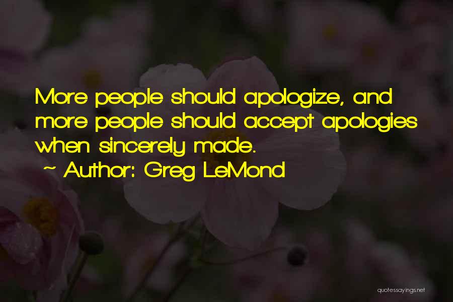 Lemond Quotes By Greg LeMond