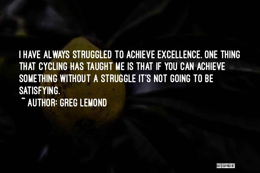 Lemond Quotes By Greg LeMond