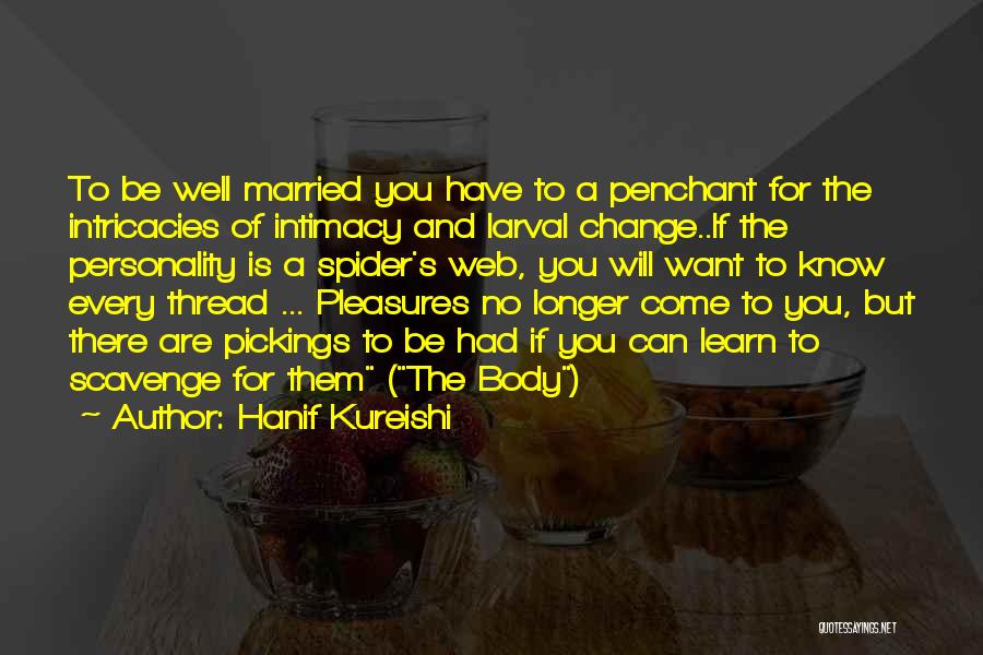 Lemongrabs Quotes By Hanif Kureishi