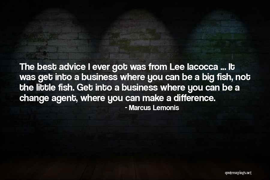 Lemonis Marcus Quotes By Marcus Lemonis Lemonis Marcus Quotes By Marcus Lemonis