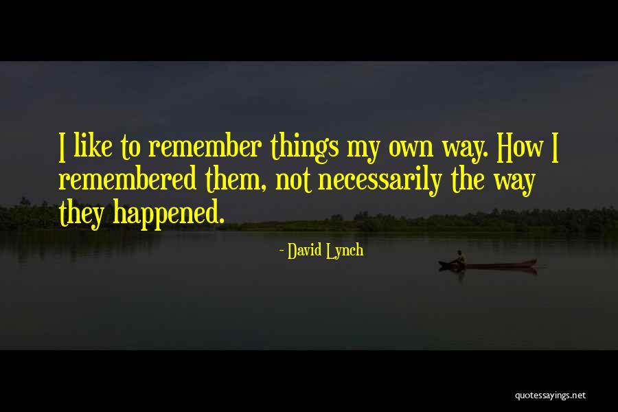 Lemonis Net Quotes By David Lynch Lemonis Net Quotes By David Lynch