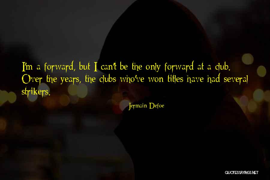 Lemonnier Quotes By Jermain Defoe Lemonnier Quotes By Jermain Defoe