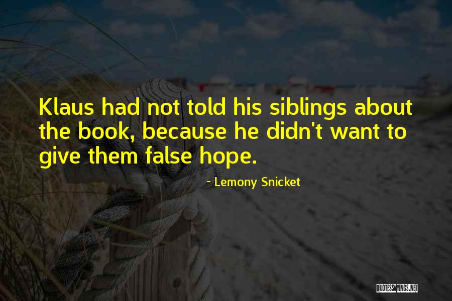 Lemony Snicket Best Quotes By Lemony Snicket Lemony Snicket Best Quotes By Lemony Snicket