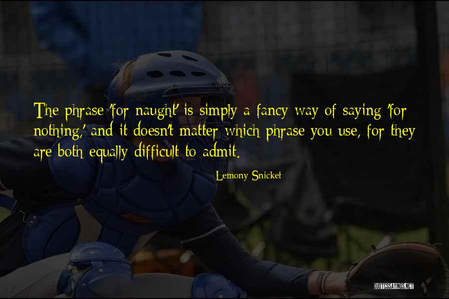 Lemony Snicket Best Quotes By Lemony Snicket Lemony Snicket Best Quotes By Lemony Snicket