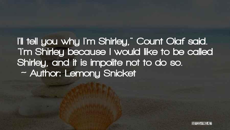 Lemony Snicket Quotes 1358414