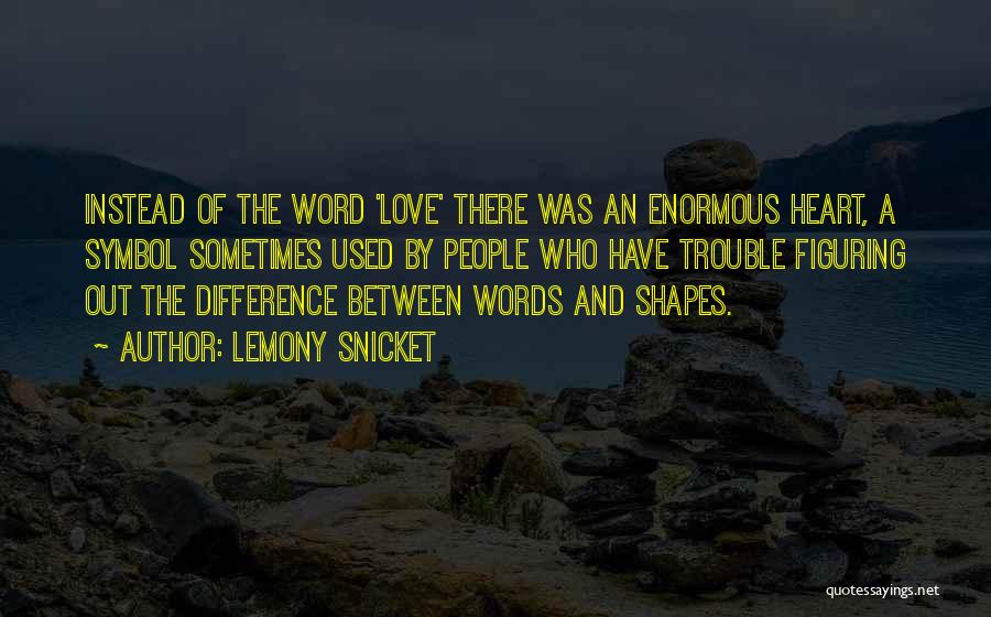 Lemony Snicket Quotes 1389129