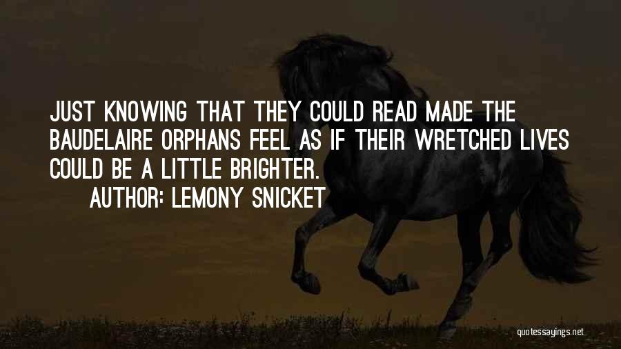 Lemony Snicket Quotes 2197262