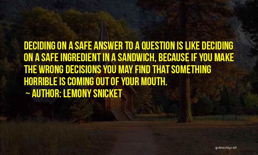 Lemony Snicket Quotes 287807