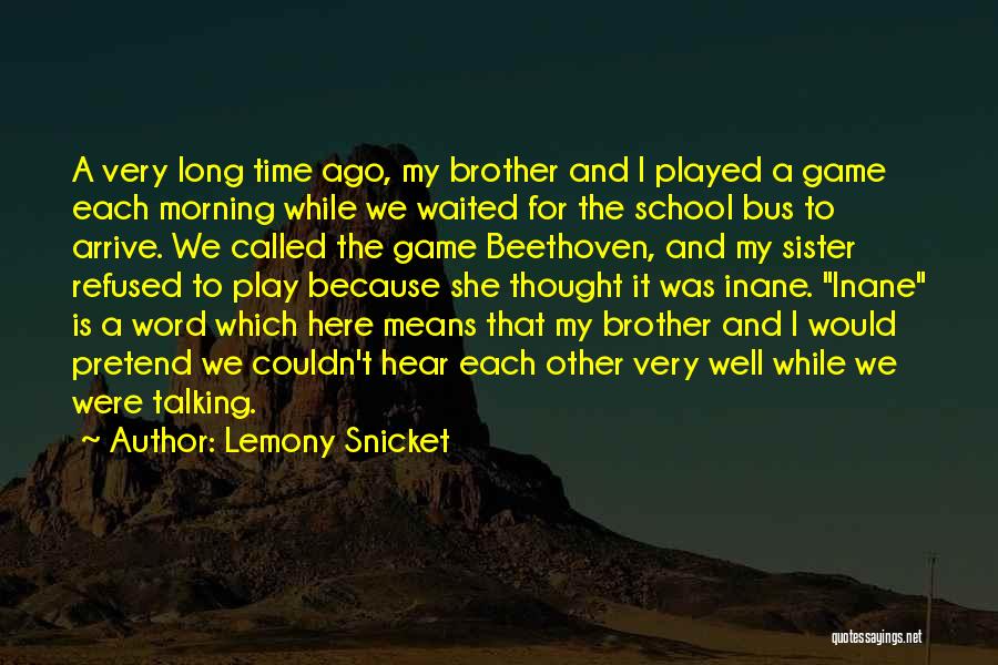 Lemony Snicket Quotes 438387