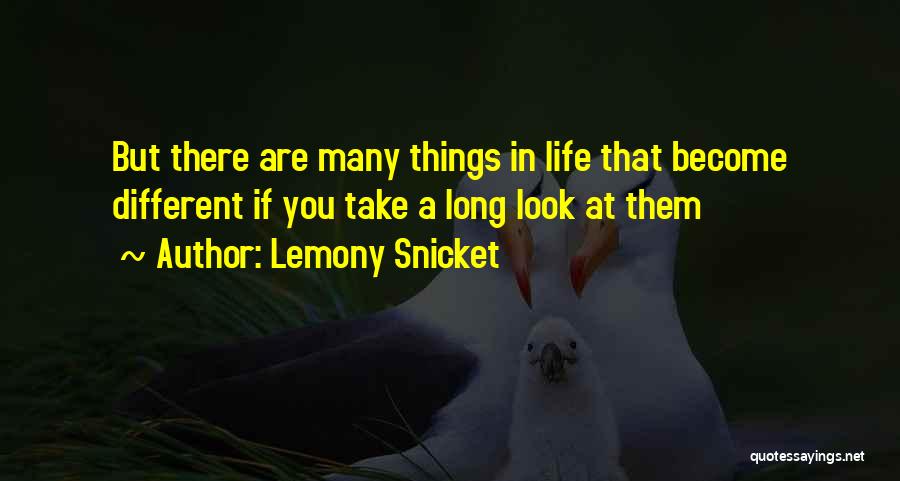 Lemony Snicket Quotes 722181