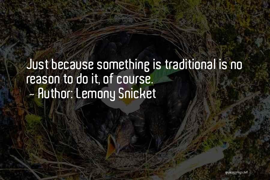 Lemony Snicket Quotes 944500